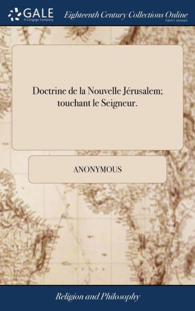Doctrine de la Nouvelle Jérusalem; touchant le Seigneur.