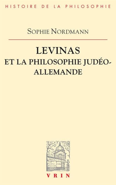 Levinas et la philosophie judeo-allemande