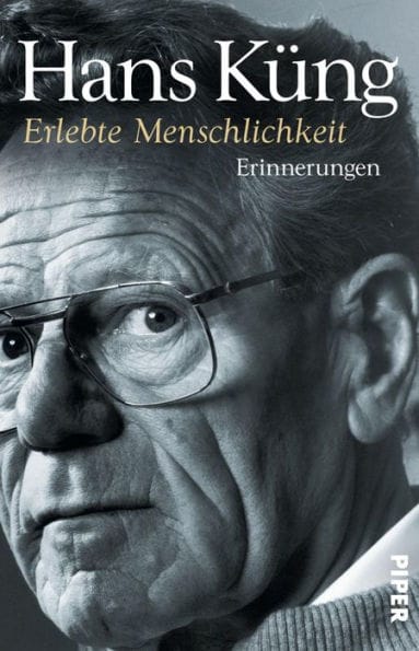 Erlebte Menschlichkeit: Erinnerungen