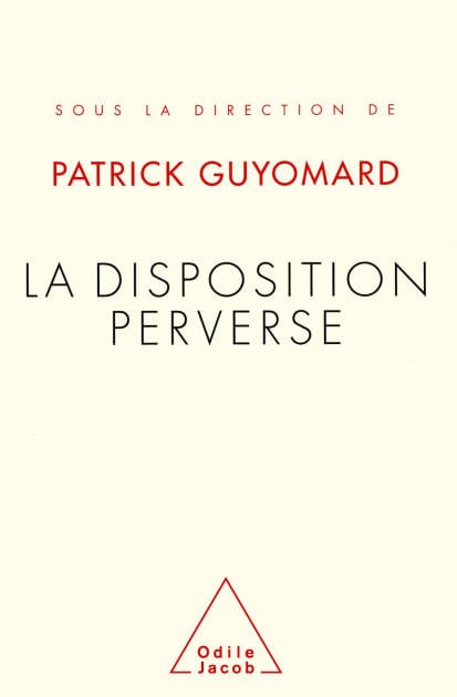 La Disposition perverse