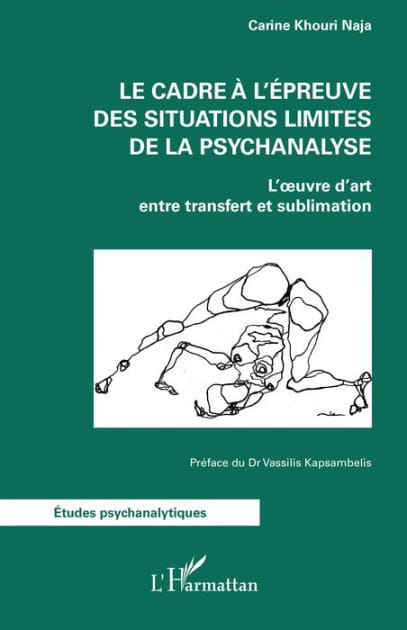 Le cadre à l'épreuve des situations limites de la psychanalyse: L'oeuvre d'art entre transfert et sublimation