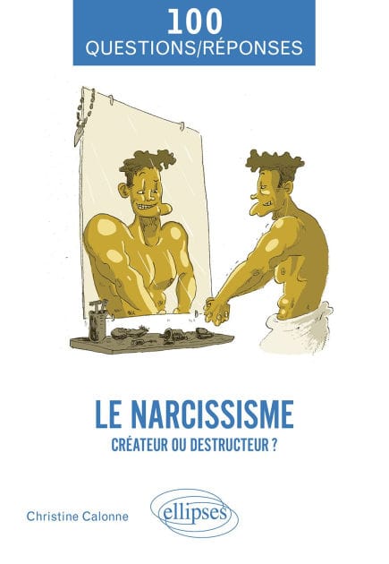 Le narcissisme: Créateur ou destructeur ?