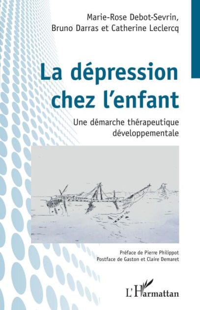 La dépression chez l'enfant: Une démarche thérapeutique développementale