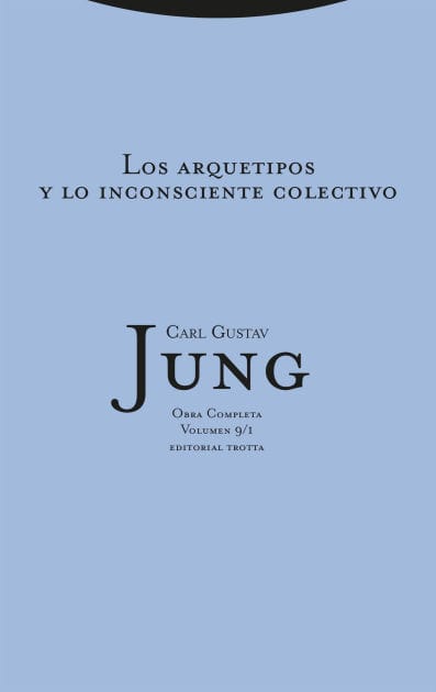 Los arquetipos y lo inconsciente colectivo