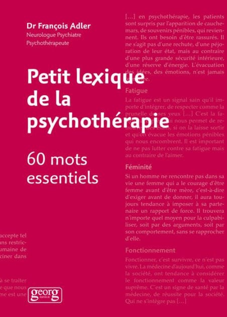 Petit lexique de la psychothérapie - 60 mots essentiels