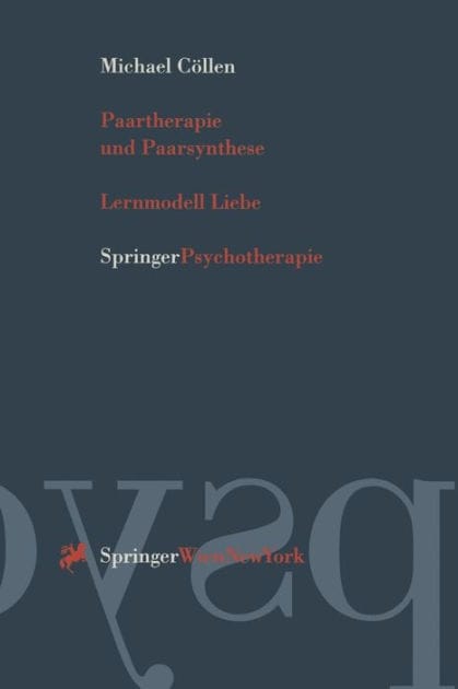 Paartherapie und Paarsynthese: Lernmodell Liebe