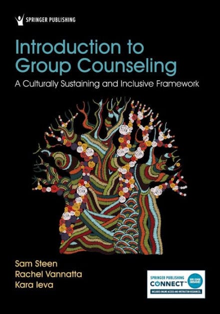 Introduction to Group Counseling: A Culturally Sustaining and Inclusive Framework