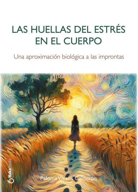 Las huellas del estrés en el cuerpo: Una aproximación biológica a las improntas