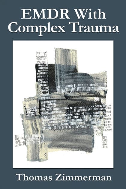 EMDR With Complex Trauma