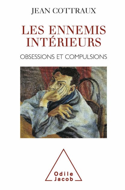Les Ennemis intérieurs: Obsessions et compulsions
