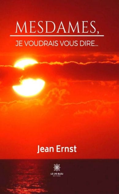 Mesdames, je voudrais vous dire.