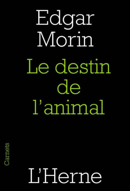 Le destin de l'animal