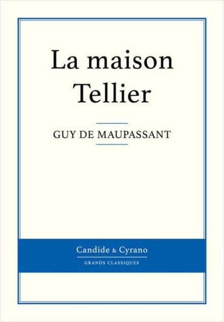 La maison Tellier