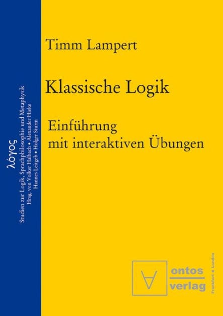 Klassische Logik: Einführung mit interaktiven Übungen