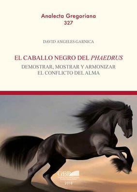 El Caballo Negro del Phaedrus: Demostrar, Mostrar y Armonizar el Conflicto del Alma