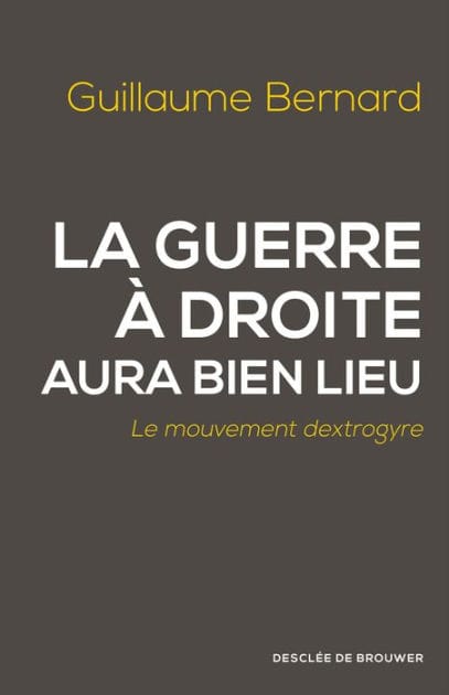 La guerre à droite aura bien lieu: Le mouvement dextrogyre