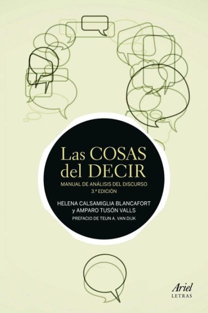 Las cosas del decir: Manual de análisis del discurso. 3ª Edición