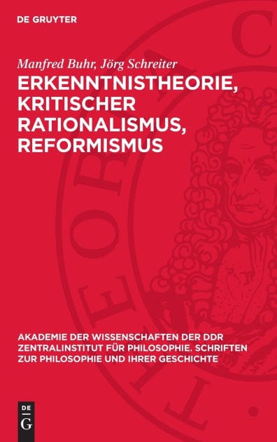 Erkenntnistheorie, kritischer Rationalismus, Reformismus: Zur jüngsten Metamorphose des Positivismus