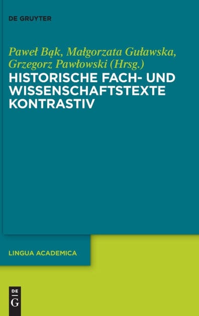 Historische Fach- und Wissenschaftstexte kontrastiv