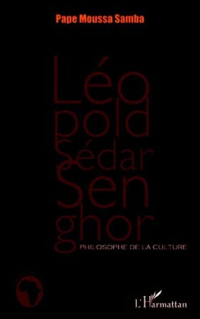 Léopold Sédar Senghor: Philosophie de la culture