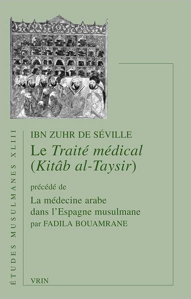 Le traite medical (Kitab al-Taysir)