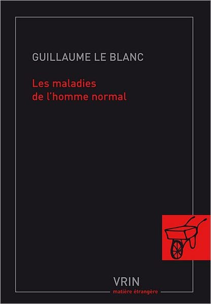 Les maladies de l'homme normal