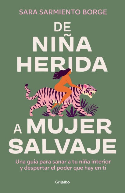 De niña herida a mujer salvaje / From Wounded Girl to Fierce Woman