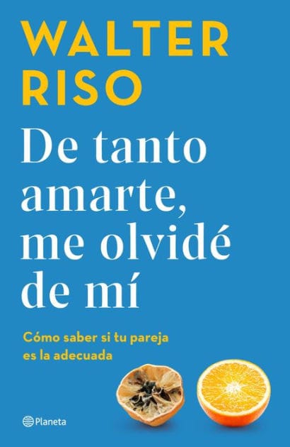 De tanto amarte, me olvidé de mí