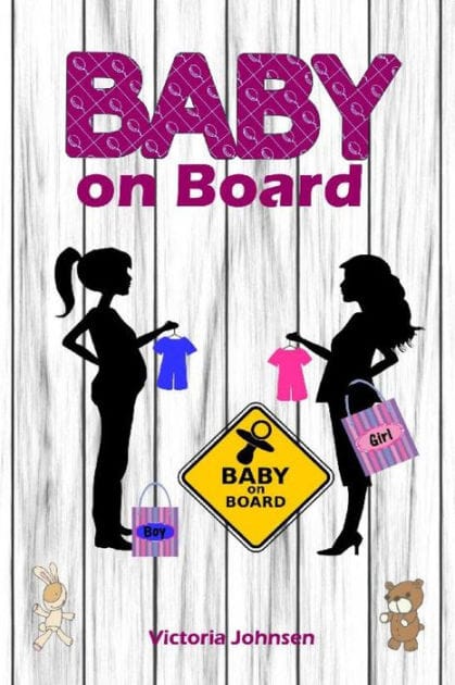 Baby on Board: Alles rund um Schwangerschaft, Geburt und Babyschlaf! (Schwangerschafts-Ratgeber)