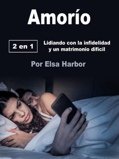 Amorío: Lidiando con la infidelidad y un matrimonio difícil