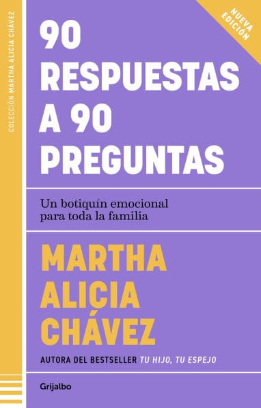 90 respuestas a 90 preguntas: Un botiquín emocional y práctico para toda la familia