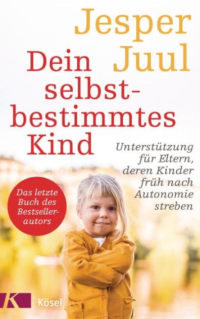 Dein selbstbestimmtes Kind: Unterstützung für Eltern, deren Kinder früh nach Autonomie streben