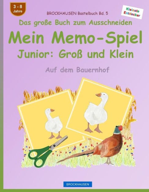 BROCKHAUSEN Bastelbuch Bd. 5 - Das große Buch zum Ausschneiden - Mein Memo-Spiel Junior: Groß und Klein: Auf dem Bauernhof