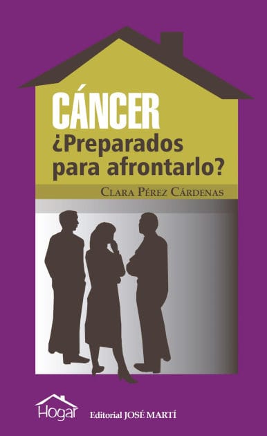 Cáncer ¿Preparados para afrontarlo?: RUTH Casa Editorial