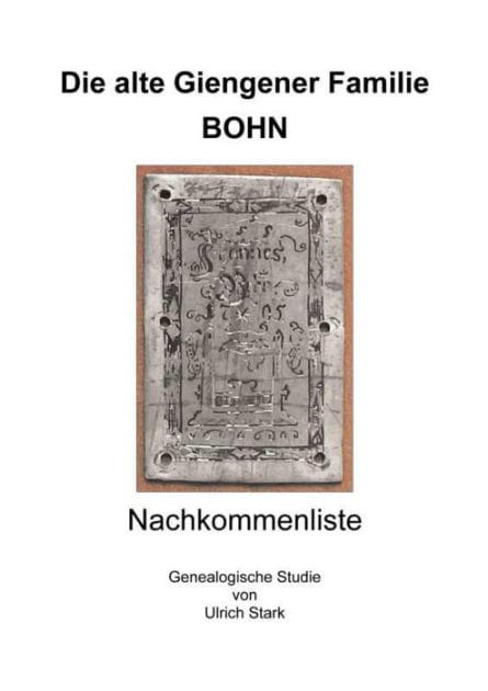 Die alte Giengener Familie BOHN: Nachkommenliste