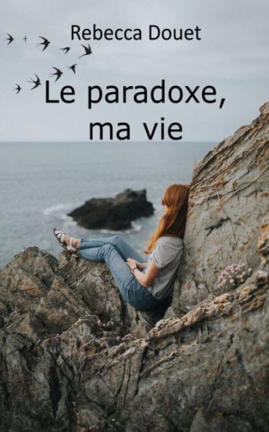 Le paradoxe, ma vie