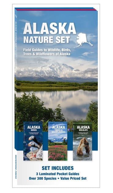 Alaska Nature Set: Field Guides to Wildlife, Birds, Trees & Wildflowers of Alaska