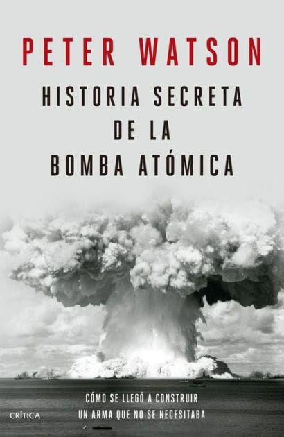 Historia secreta de la bomba atómica: Cómo se llegó a construir un arma que no se necesitaba / Fallout