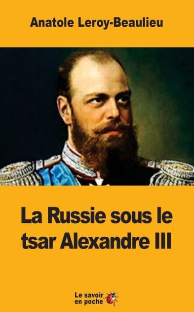 La Russie sous le tsar Alexandre III