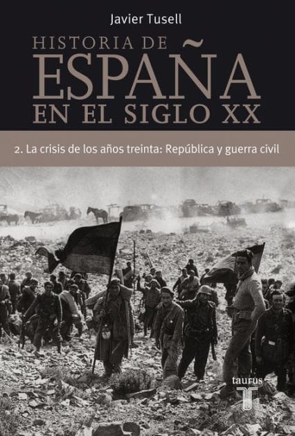 Historia de España en el siglo XX - 2: La crisis de los años treinta: República y Guerra Civil