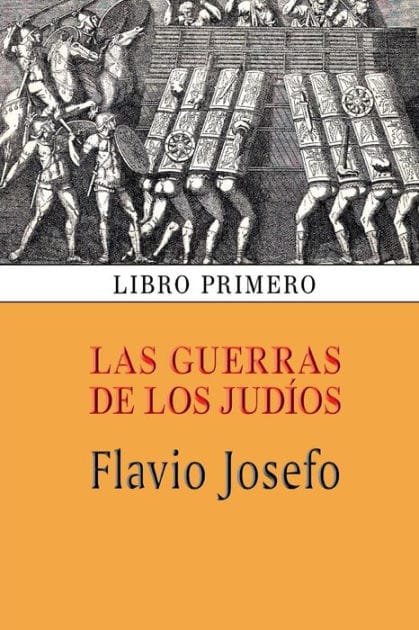 Las guerras de los jud�os (Libro primero)