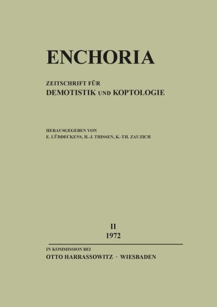 Enchoria II (1972): Zeitschrift fur Demotistik und Koptologie