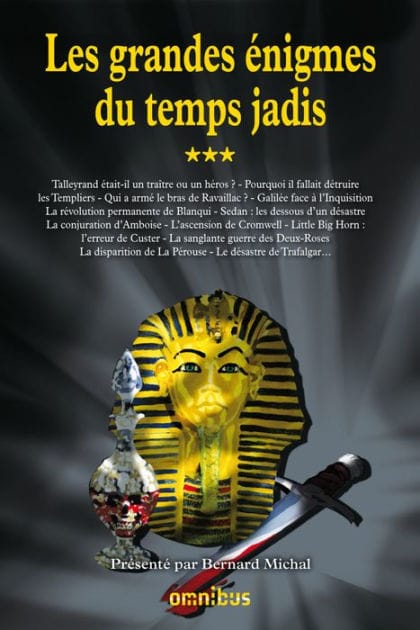 Les grande énigmes du temps jadis - tome 3