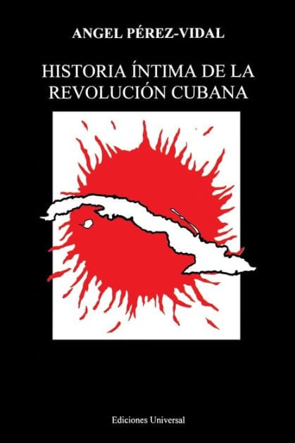 Historia �ntima de la Revoluci�n Cubana