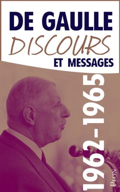 Discours et messages, tome 4 : 1962-1965
