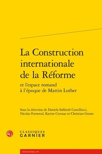La Construction internationale de la Reforme