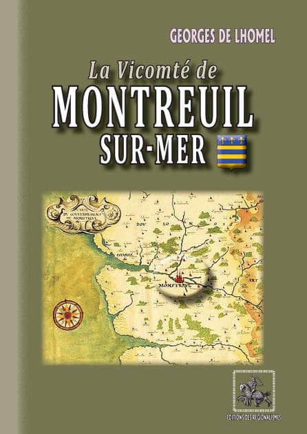 La Vicomté de Montreuil-sur-Mer