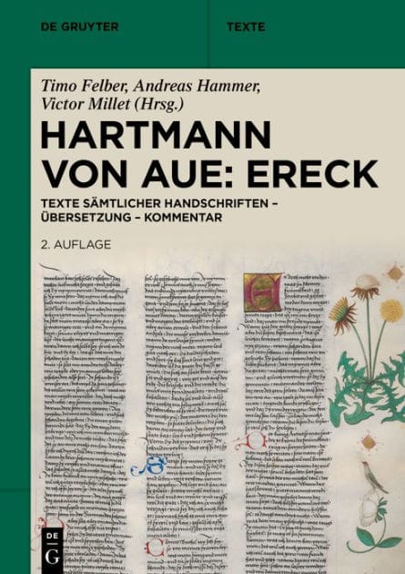 Hartmann von Aue: Ereck: Texte sämtlicher Handschriften - Übersetzung - Kommentar