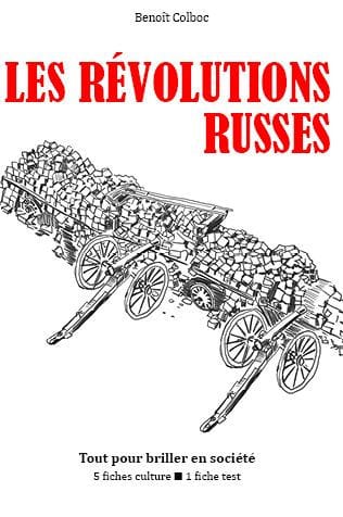Les Révolutions russes - Tout pour briller en société