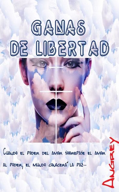GANAS DE LIBERTAD